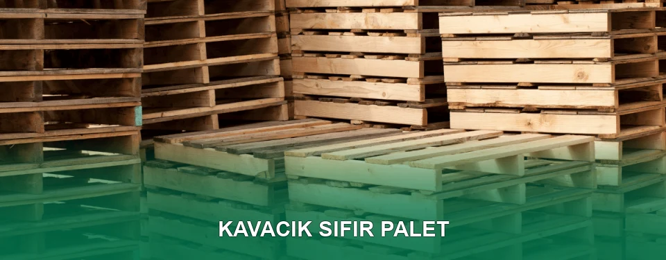 Kavacık Sıfır Palet Satışı